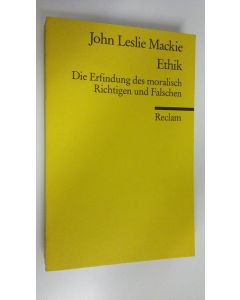 Kirjailijan John L. Mackie käytetty kirja Ethik : Die Erfindung des moralisch Richtigen und Falschen