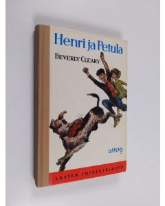 Kirjailijan Beverly Cleary käytetty kirja Henri ja Petula