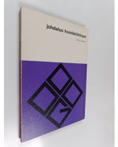 Kirjailijan Yrjö Sariola käytetty kirja Johdatus homiletiikkaan