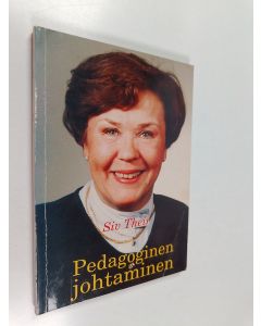 Kirjailijan Siv Their käytetty kirja Pedagoginen johtaminen
