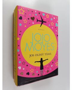Kirjailijan Jojo Moyes käytetty kirja Jos olisit tässä