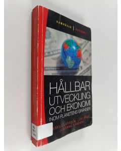 Kirjailijan Markus Larsson käytetty kirja Hållbar utveckling och ekonomi inom planetens gränser