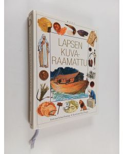 Kirjailijan Selina Hastings käytetty kirja Lapsen kuvaraamattu