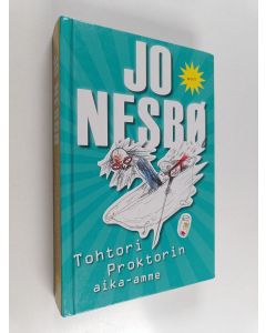 Kirjailijan Jo Nesbö käytetty kirja Tohtori Proktorin aika-amme