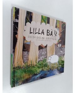 Kirjailijan Christina Andersson käytetty kirja Lilla bä!? : en Bä-bäblisk berättelse
