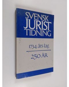 Kirjailijan Stig Strömholm käytetty kirja Svenks jurist tidning 1734 års lag 250 år
