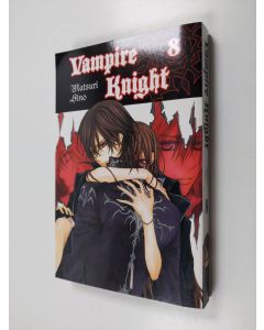 Kirjailijan Matsuri Hino käytetty kirja Vampire knight 8