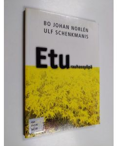 Kirjailijan Bo Johan Norlén käytetty kirja Eturauhassyöpä