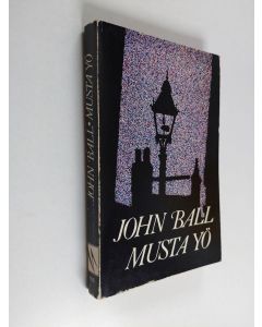 Kirjailijan John Ball käytetty kirja Musta yö