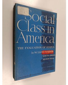 Kirjailijan William Lloyd Warner käytetty kirja What Social Class is in America