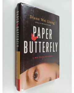 Kirjailijan Diane Wei Liang käytetty kirja Paper Butterfly