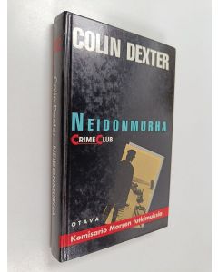 Kirjailijan Colin Dexter käytetty kirja Neidonmurha