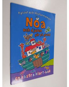 käytetty teos Noa och djuren går på grund - pyssel och klistermärken