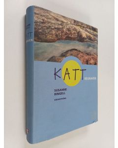 Kirjailijan Susanne Ringell käytetty kirja Katt begraven