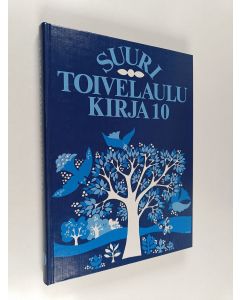 Tekijän Heikki Uusitalo  käytetty kirja Suuri toivelaulukirja 10