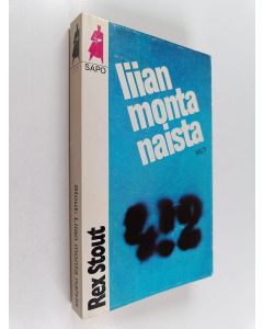 Kirjailijan Rex Stout käytetty kirja Liian monta naista