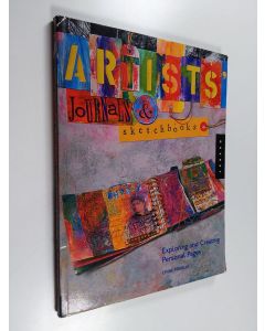 Kirjailijan Lynne Perrella käytetty kirja Artists' journals and sketchbooks : exploring and creating personal pages
