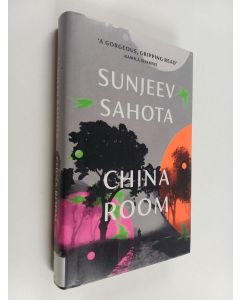 Kirjailijan Sunjeev Sahota käytetty kirja China room