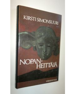 Kirjailijan Kirsti Simonsuuri käytetty kirja Nopanheittäjä