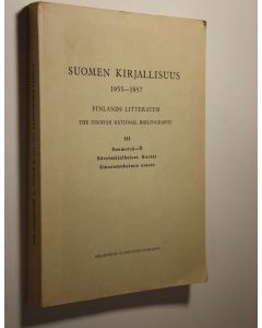 käytetty kirja Suomen kirjallisuus 1955-1957 3,  S-Ö = Finlands litteratur = The Finnish national bibliography