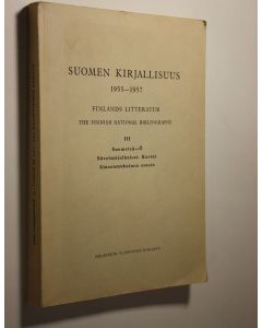 käytetty kirja Suomen kirjallisuus 1955-1957 3,  S-Ö = Finlands litteratur = The Finnish national bibliography