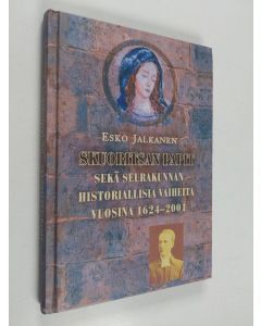 Kirjailijan Esko Jalkanen käytetty kirja Skuoritsan papit sekä seurakunnan historiallisia vaiheita vuosina 1624-2001