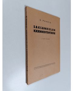 Kirjailijan A. Paasio käytetty kirja Saksankielen käännöstehtäviä