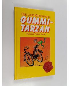 Kirjailijan Ole Lund Kirkegaard käytetty kirja Gummi-Tarzan