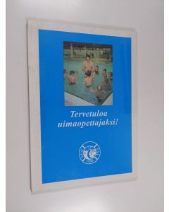 käytetty kirja Tervetuloa uimaopettajaksi!