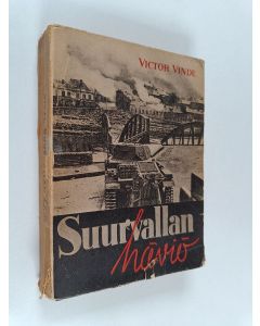 Kirjailijan Victor Vinde käytetty kirja Suurvallan häviö