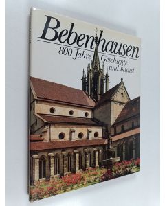 Kirjailijan Jürgen Sydow käytetty kirja Bebenhausen : 800 Jahre Geschichte und Kunst
