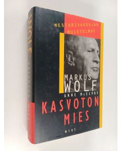 Kirjailijan Markus Wolf käytetty kirja Kasvoton mies