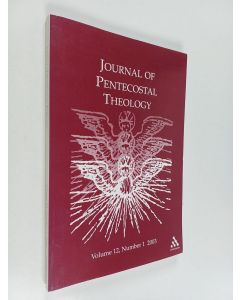 käytetty kirja Journal of pentecostal theology Vol. 12, Nr. 1 / 2003