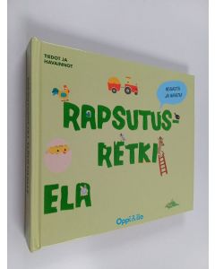 Kirjailijan Xavier Deneux käytetty kirja Rapsutusretki eläintilalle : kosketa ja ihastu!