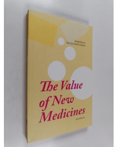 Kirjailijan Bengt Jönsson käytetty kirja The value of new medicines
