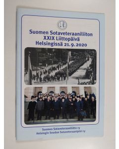 käytetty teos Suomen sotaveteraaniliiton XXIX Liittopäivä Helsingissä 21.9.2020