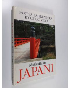 Kirjailijan Samppa Lahdenperä käytetty kirja Matkailijan Japani