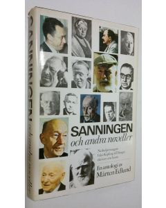 Kirjailijan Mårten Edlund käytetty kirja Sanningen och andra noveller : Nobelpristagare från Kipling till Singer skriver om brott
