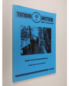 Tekijän Eira Korpinen  käytetty kirja Tutkiva opettaja 1/2007 : Kohti ilon pedagogiikkaa