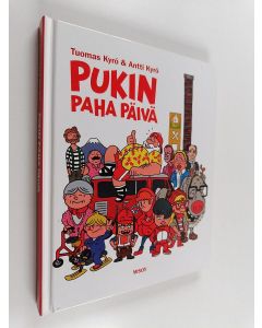 Kirjailijan Tuomas Kyrö & Antti Kyrö käytetty kirja Pukin paha päivä