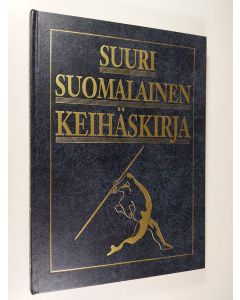 Tekijän Markku Siukonen  käytetty kirja Suuri suomalainen keihäskirja