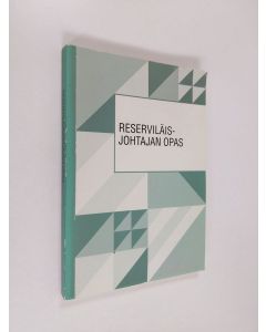 käytetty kirja Reserviläisjohtajan opas