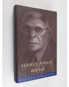 Kirjailijan Will Self käytetty kirja Suuret apinat