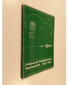 Kirjailijan Kristiina Heinonen-Kuusela käytetty kirja Viisikymmentä vuotta toverikuntatoimintaa : Jyväskylän kaupungin työväenopiston toverikunta 1935-1985