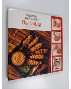Kirjailijan Carol Bowen käytetty kirja Thai cooking