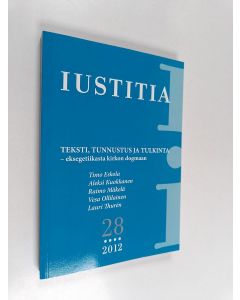 käytetty kirja Teksti, tunnustus ja tulkinta : eksegetiikasta kirkon dogmaan : Suomen teologisen instituutin aikakauskirja