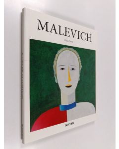 Kirjailijan Gilles Neret käytetty kirja Kazimir Malevich, 1878-1935 : and suprematism