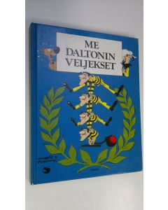 Kirjailijan Morris käytetty kirja Me Daltonin veljekset