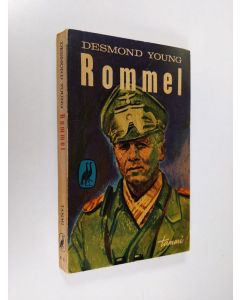 Kirjailijan Desmond Young käytetty kirja Rommel