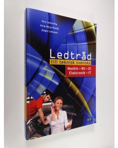 Kirjailijan Kirsi Lehtoviita käytetty kirja Ledtråd till teknisk svenska : maskin, bil, el, elektronik, IT